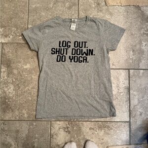 Women’s Graphic Tshirt Log Out Shut Down Do Yoga Etsy